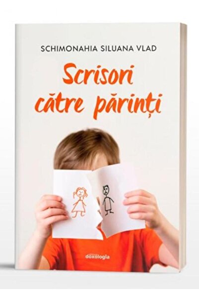 Editura Doxologia Scrisori catre parinti. Editia a doua, Schimonahia