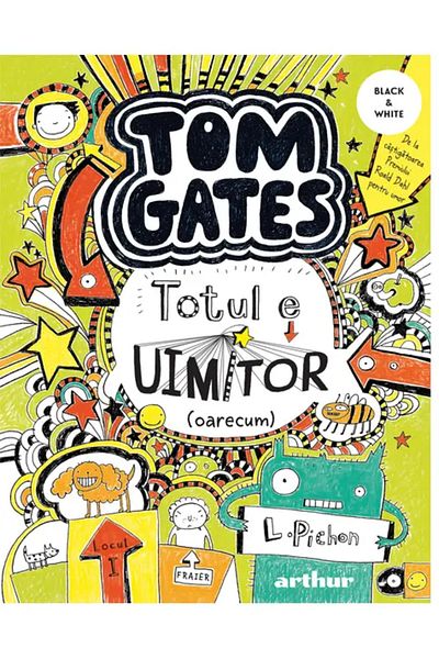 Editura Arthur Tom Gates 3 - Totul e uimitor (oarecum)