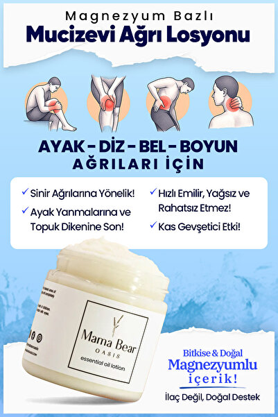Mama Bear Magnezyumlu Ağrı Giderici %100 Doğal - Ayak Yanması,Sinir Ağrıları,Bel ve Boyun