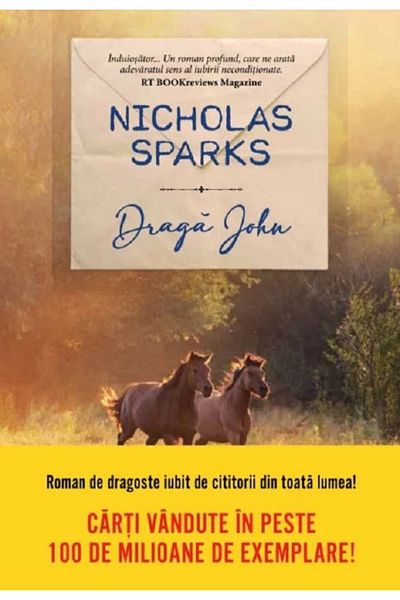 Editura Litera DRAGA JOHN. Nicholas Sparks