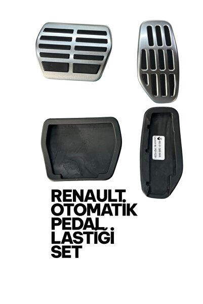 ORJ RENAULT uyumlu OTOMATİK PEDAL LASTİK SET