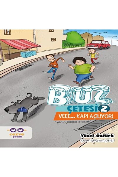 Cezve Çocuk Buz Çetesi 2 Veee Kapı Açılıyor