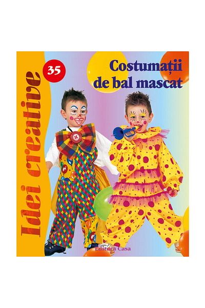 Editura Casa 35. Masquerade costumes