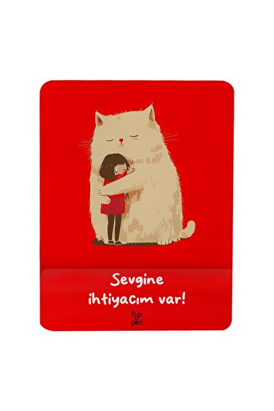 Flipped Sevgine İhtiyacım Var! Bilek Destekli Mousepad