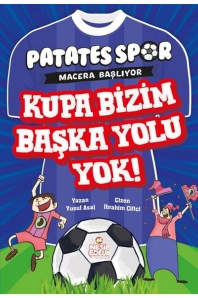 Nesil Çocuk Yayınları الكأس ليس لدينا طريقة أخرى! كتاب يوسف أسال منشورات الجي...
