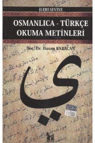 Altınpost Yayınları Ottoman-Turkish Reading Texts - Advanced Level-6 - Hasan Babacan
