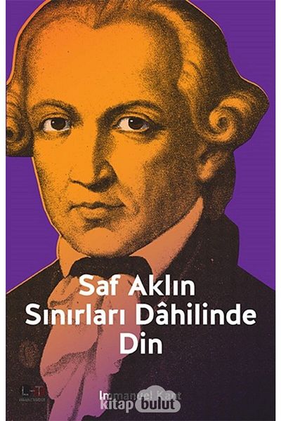Litera Yayıncılık الدين ضمن حدود العقل النقي إيمانويل كانط - إيمانويل كانط