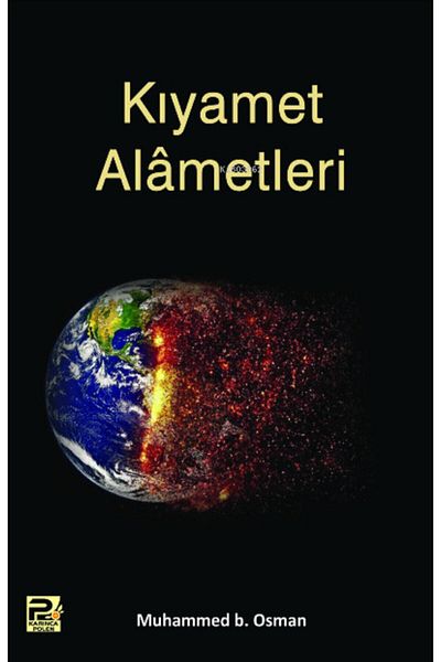 Karınca & Polen Yayınları علامات يوم القيامة: محمد بن عثمان