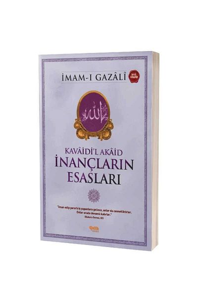Çelik Yayınevi Principles of Beliefs / / Imam I Gazali