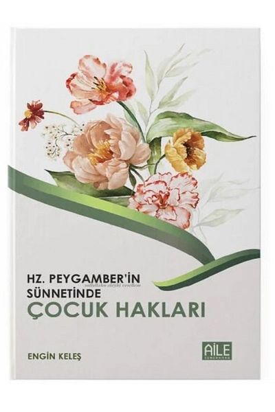 Semerkand Aile Yayınları Hz. Child Rights in the Circumcision of the Prophet Muhammad |   Engin Keleş