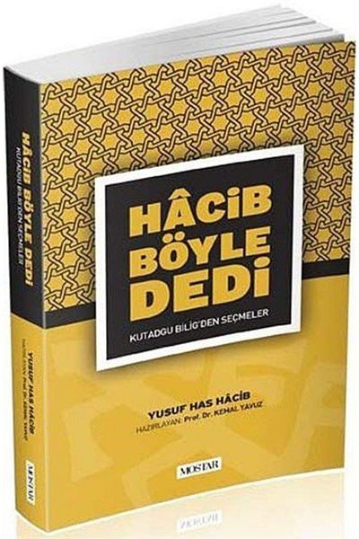Mostar Yayınları Hacib Said This |   Yusuf Has Hacib