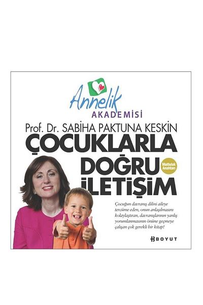 Boyut Yayın Grubu Σωστή Επικοινωνία με τα Παιδιά - Καθ. Σαμπίχα Πακτούνα Κέσιν