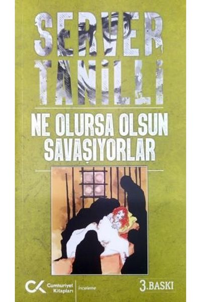 Cumhuriyet Kitapları They Fight No Matter What