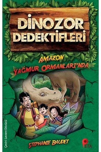 peta kitap محققي الديناصورات في غابات المطر أمازون / كتاب بيتا / ستيفايه بوديت