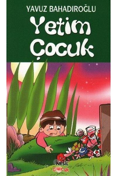 Nesil Çocuk Yayınları Orphan Child