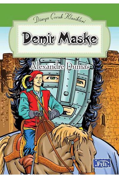 Parıltı Yayınları Iron Mask - World Kids Classics Glitter Broadcasts
