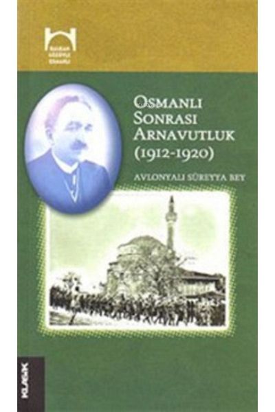 Klasik Yayınları ألبانيا بعد العهد العثماني (1912-1920)