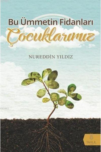 Tahlil Yayınları شتلات هذه الأمة أطفالنا