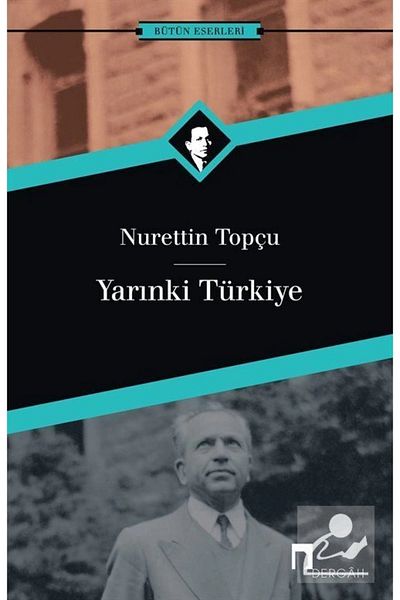 Dergah Yayınları تركيا الغد - نور الدين توبتشي -