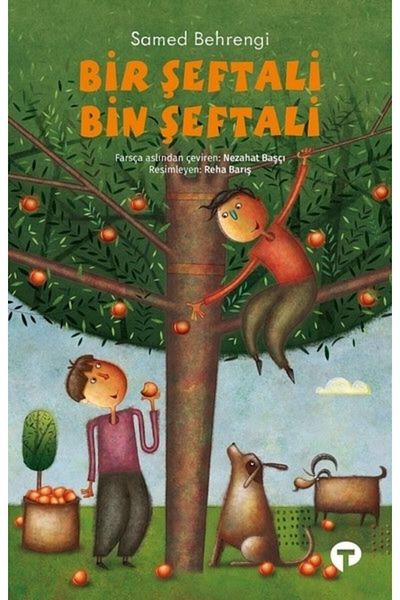 Turkuvaz Kitap O piersică o mie de piersici