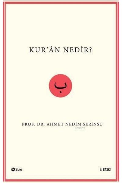 Şule Yayınları What Is the Koran?