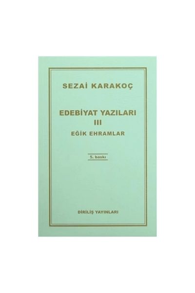 Diriliş Yayınları الكتابات الأدبية 3 - الأهرامات المائلة
