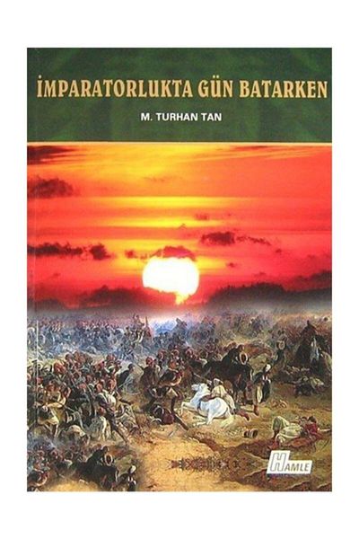 Hamle Yayınevi As the Day Fades in the Empire