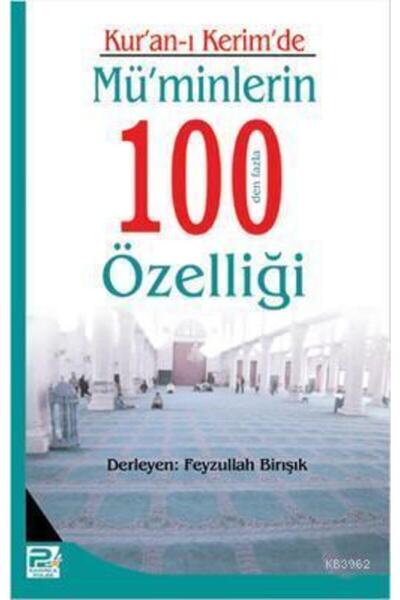 Karınca & Polen Yayınları More Than 100 Characteristics of Believers in the Holy Quran I Kerim