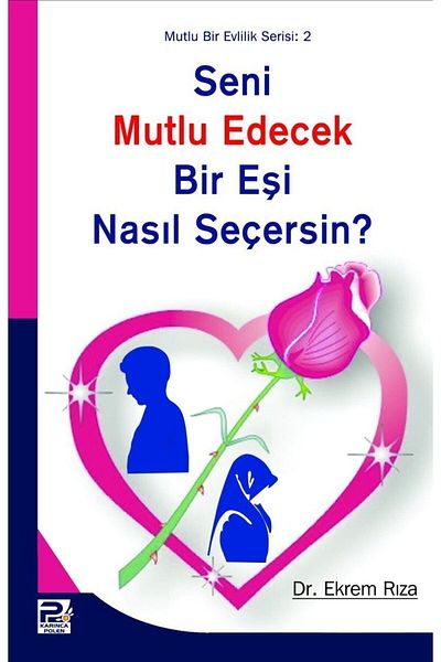 Karınca & Polen Yayınları كيفية اختيار زوجة تجعلك سعيدا
