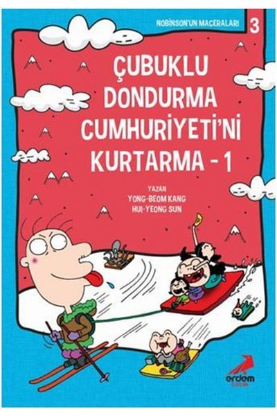 Erdem Çocuk Înfrumusețeți Republica înghețată cu bețișoare 1; Aventurile lui Nobinson 3