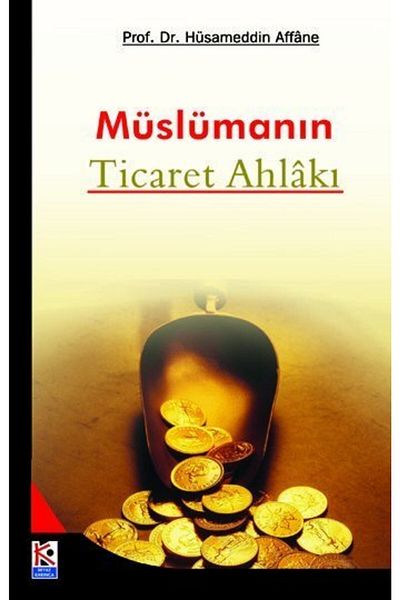 Karınca & Polen Yayınları الأخلاق التجارية للمسلمين