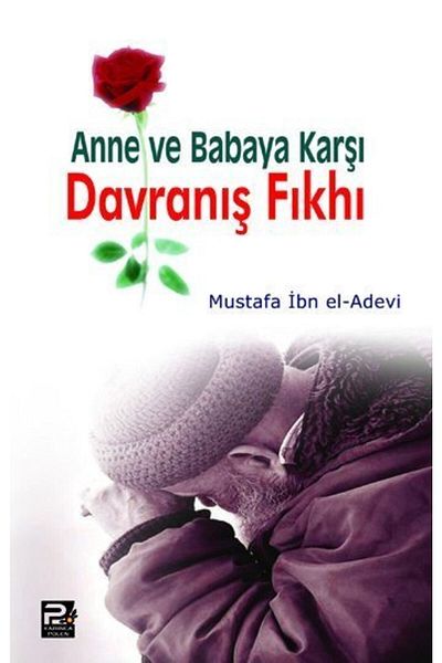 Karınca & Polen Yayınları السلوك ضد الأم والأب الفقه / الجماعي / / 9789759066642