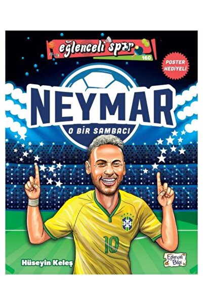 Eğlenceli Bilgi Neymar   O Bir Sambacı / Eğlenceli Bilgi / Hüseyin Keleş
