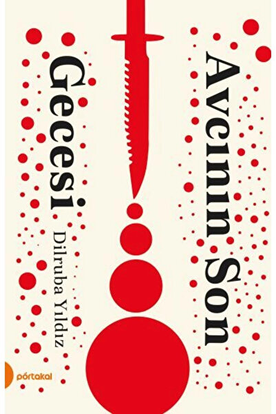 Timaş Yayınları Avcının Son Gecesi Dilruba Yıldız Kitabı 328 Sayfa Portakal K...