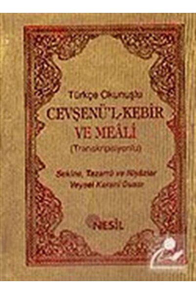Nesil Yayınları Cep Boy Cevşenü'l-Kebir ve Meali (Transkripsiyonlu) / Türkçe ...