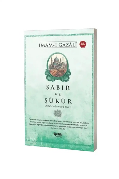 Çelik Yayınevi Sabır ve Şükür - İmam Gazali