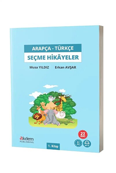 Akdem Yayınları Türkçe Çevirileriyle Arapça Seçme Hikayeler 1. Kitap