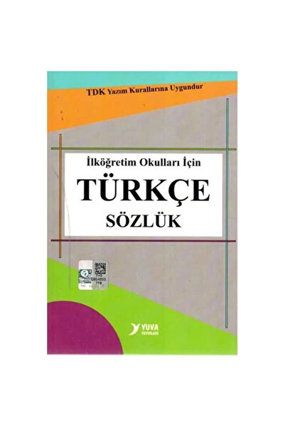 Yuva Yayınları YUVA TDK UYUMLU İLKÖĞRETİM OKULLARI İÇİN TÜRKÇE SÖZLÜK