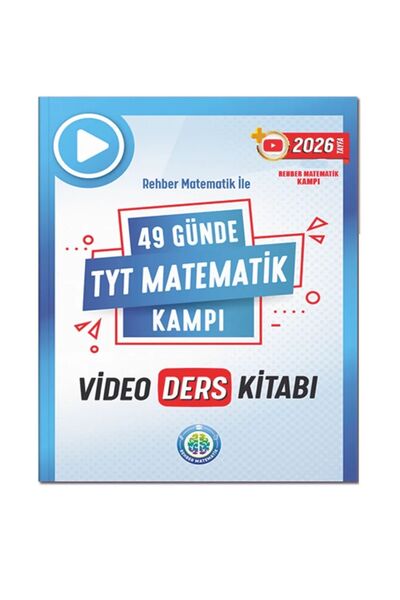 REHBER MATEMATİK YAYINLARI 49 Günde Matematik Kampı Tyt Video Ders Notları 20...