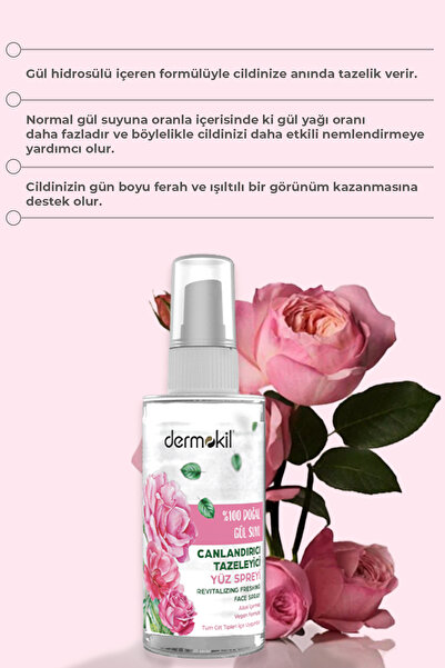 Dermokon Doğal Gül Suyu Canlandırıcı Tazeleyici Yüz Spreyi (%100)