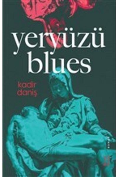 Ketebe Yayınları Blues de pe Pământ