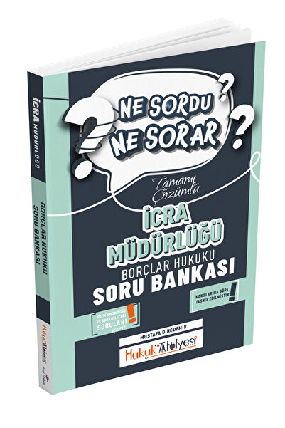 Dizgi Kitap Hukuk Atölyesi İcra Müdürlüğü Ne Sordu Ne Sorar Borçlar Hukuku Ta...