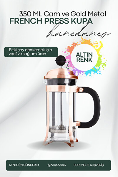 Hanedanev Metal French Press Altın Renk 350 ML Bitki Çay Demleme Kupası 350 ML 9130