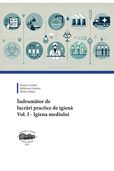 Editura University Press Indrumator de lucrari practice de igiena. Volumul
