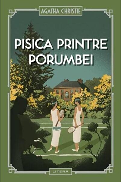 Editura Litera Pisica printre porumbei, Agatha Christie