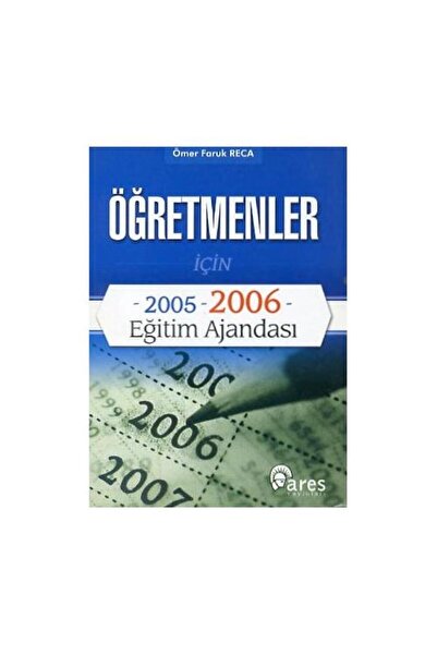 Ares Yayınları Öğretmenler İçin 2005 2006 Eğitim Ajandası / Ares Yayınları / ...