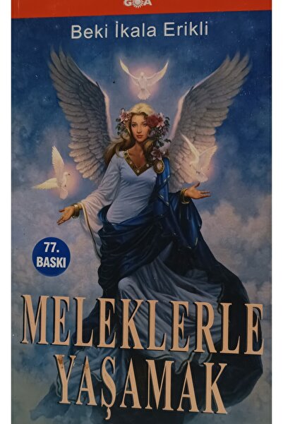 Kişisel Yayınlar MELEKLERLE YAŞAMAK CDSİZ BEKİ İKALA ERİKLİ -ikincielkitaptır-