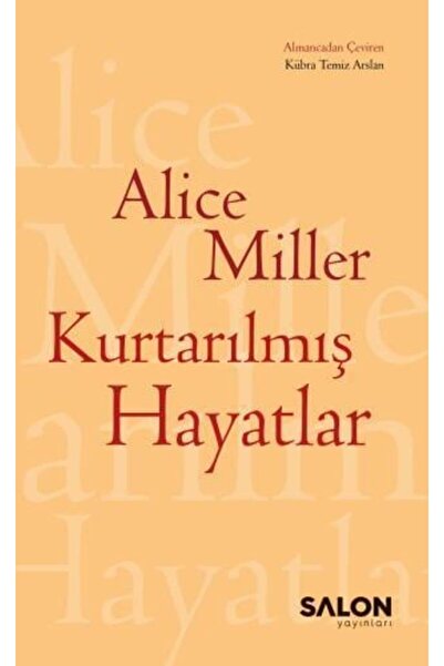 Salon Yayınları Kurtarılmış Hayatlar