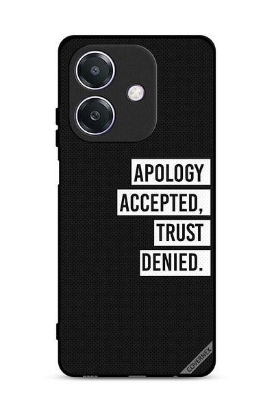 Covernex Oppo A3 5G Protective Case Cover Apology Accepted Trust Denied