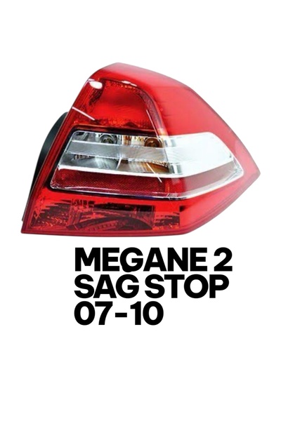 Mars MEGANE 2 SAĞ STOP SEDAN 2007-2010 8200417347